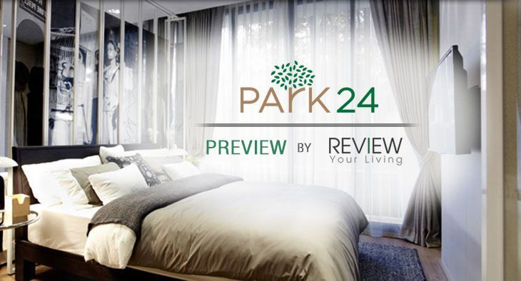 PARK 24 CONDO : รีวิวคอนโด - Reviewyourliving.com : รีวิวที่อยู่อาศัย