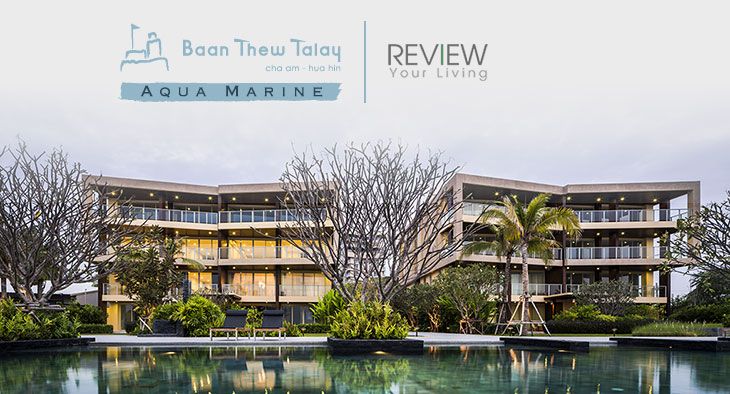 Baan Thew Talay Cha Am-Hua Hin Aqua Marine (PREVIEW)